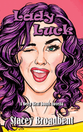 Lady Luck: A Deep Heat bonus novella