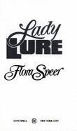 Lady Lure - Speer, Flora