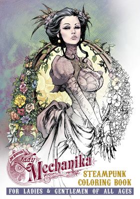 Lady Mechanika Steampunk Coloring Book - Benitez, Joe