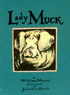 Lady Muck - Mayne, William