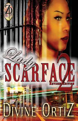 Lady Scarface 2 - Ortiz, Divine, and Ortiz, Nikki