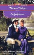 Lady Sparrow - Metzger, Barbara