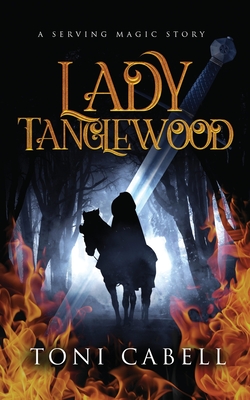 Lady Tanglewood: A Novella - Cabell, Toni