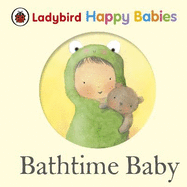 Ladybird Happy Babies Bathtime Baby