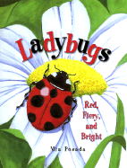 Ladybugs: Red, Fiery, and Bright