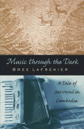 Lafreniere: Music Through/Dark Pa - Lafreniere, Bree