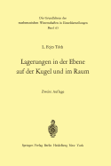 Lagerungen in Der Ebene Auf Der Kugel Und Im Raum