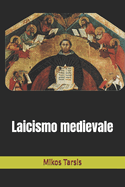 Laicismo Medievale