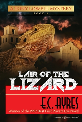 Lair of the Lizard - Ayres, E C