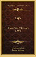 Lajla: A New Tale of Finmark (1888)