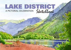 Lake District Sketchbook: A Pictorial Celebration