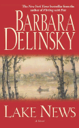 Lake News - Delinsky, Barbara