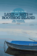 Lake Of Bays: On Roothog Island