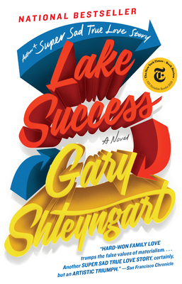 Lake Success - Shteyngart, Gary