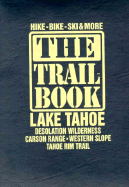 Lake Tahoe and Surrounding Area - Peak Media Inc, and Peak Media, Inc Staff