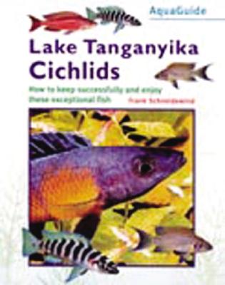 Lake Tanganyika Cichlids - Schneidewind, Frank