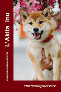 L'Akita Inu: Chiens du monde