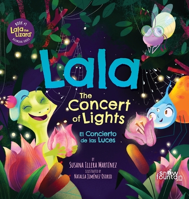 Lala. The Concert of Lights: El Concierto de Las Luces - Illera Martinez, Susana