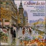 L'Album des Six: The Complete Works for Flute and Piano - Andrew West (piano); Emily Beynon (flute)