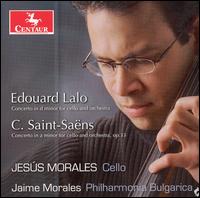 Lalo, Saint-Sans: Cello Concertos - Jess Morales (cello); Philharmonia Bulgarica; Jaime Morales (conductor)