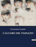 L'Altare del Passato