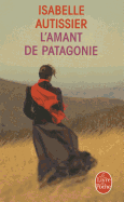 L'amant De Patagonie