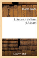 L'Amateur de Livres