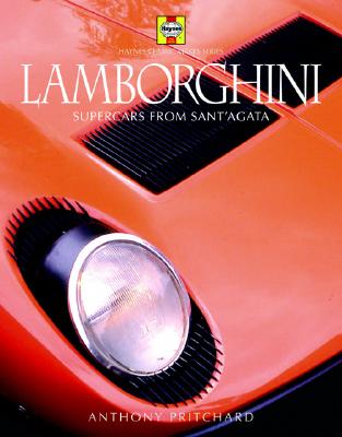 Lamborghini: Supercars from Sant'agata: Supercars from Sant'agata - Pritchard, Anthony