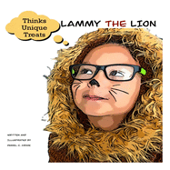 Lammy the Lion: Thinks Unique Treats