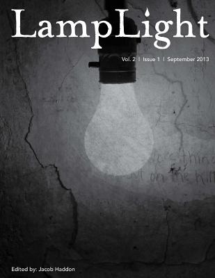 LampLight - Volume 2 Issue 1 - Moore, James a, and Prentiss, Norman, and Gonzalez, J F