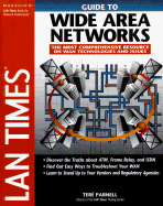 LAN Times Guide to Wide Area Networks - Parnell, Tere, and Bestpitch, Barry G