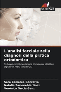 L'analisi facciale nella diagnosi della pratica ortodontica