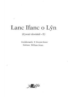 Lanc Ifanc o Lyn (Cywair Dewisiol - E) - Jones, William, and Jones, T. Gwynn