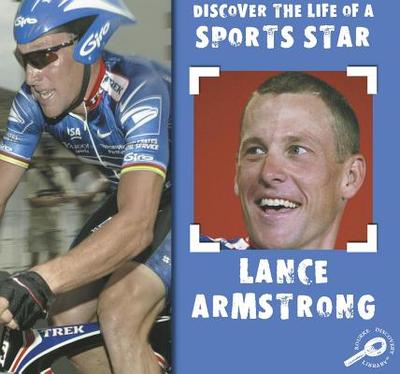Lance Armstrong - Armentrout, David, and Armentrout, Patricia