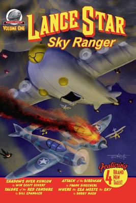 Lance Star-Sky Ranger Volume 1 - Dirscherl, Frank, and Eckert, Win Scott, and Spangler, Bill