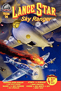 Lance Star - Sky Ranger Volume 1