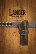 Lancer; Hero of the West: The Prescott Affair