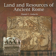 Land and Resources of Ancient Rome