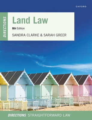 Land Law Directions - Clarke, Sandra, and Greer, Sarah