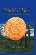 Land Of Enki In The Islamic