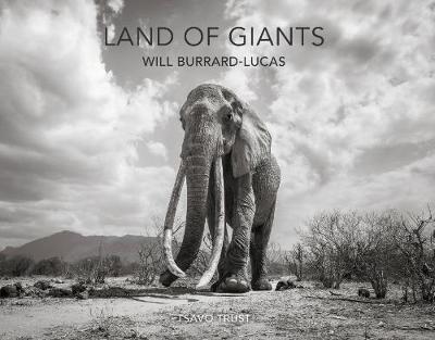 Land of Giants - Burrard-Lucas, Will (Photographer)