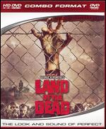 Land of the Dead [HD/DVD Hybrid] - George A. Romero