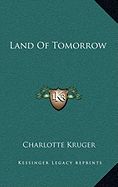 Land of Tomorrow