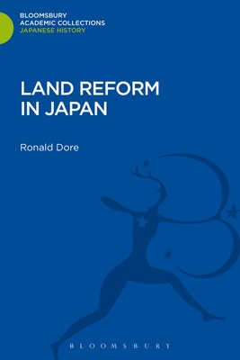 Land Reform in Japan - Dore, Ronald