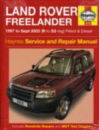 Land Rover Freelander Petrol and Diesel: 1997 to 2003