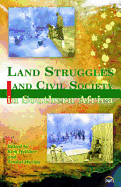 Land Struggles and Civil Society in Southern Africa - Helliker, Kirk (Editor), and Murisa, Tendai (Editor)