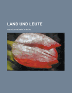 Land Und Leute - Riehl, Wilhelm Heinrich