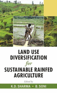 Land Use Diversification for Sustainable Rainfed Agriculture - Soni, B., and Sharma, K. D.