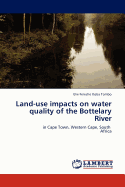 Land-Use Impacts on Water Quality of the Bottelary River