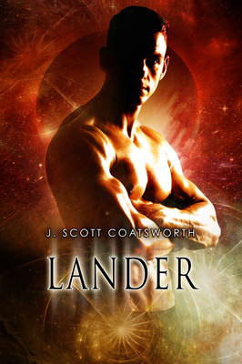 Lander, Volume 2 - Coatsworth, J Scott